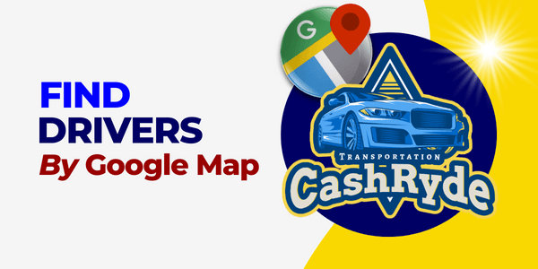 CashRyde Drivers on Google Maps