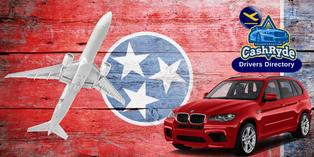 Find Cash Ride Drivers to Airports in Tennessee