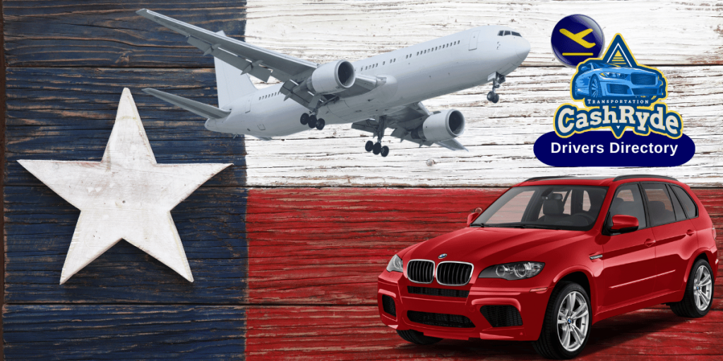 Find Cash Ride Drivers to Airports in Texas