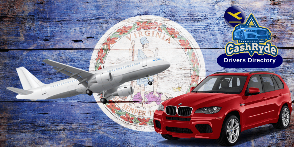 Find Cash Ride Drivers to Airports in Virginia