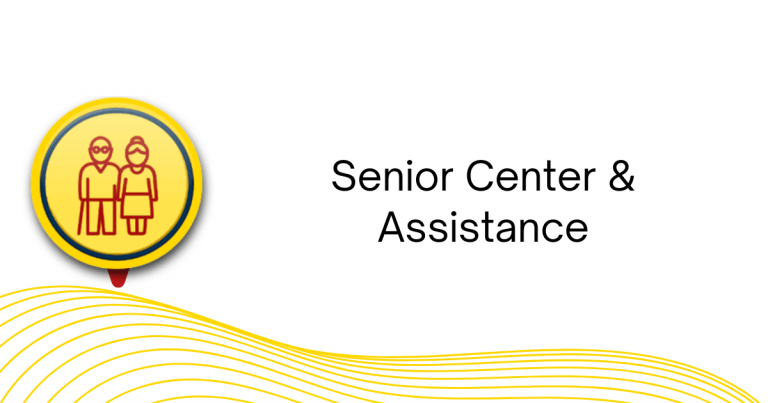 Senior Center Assistance Senior Center Assistance