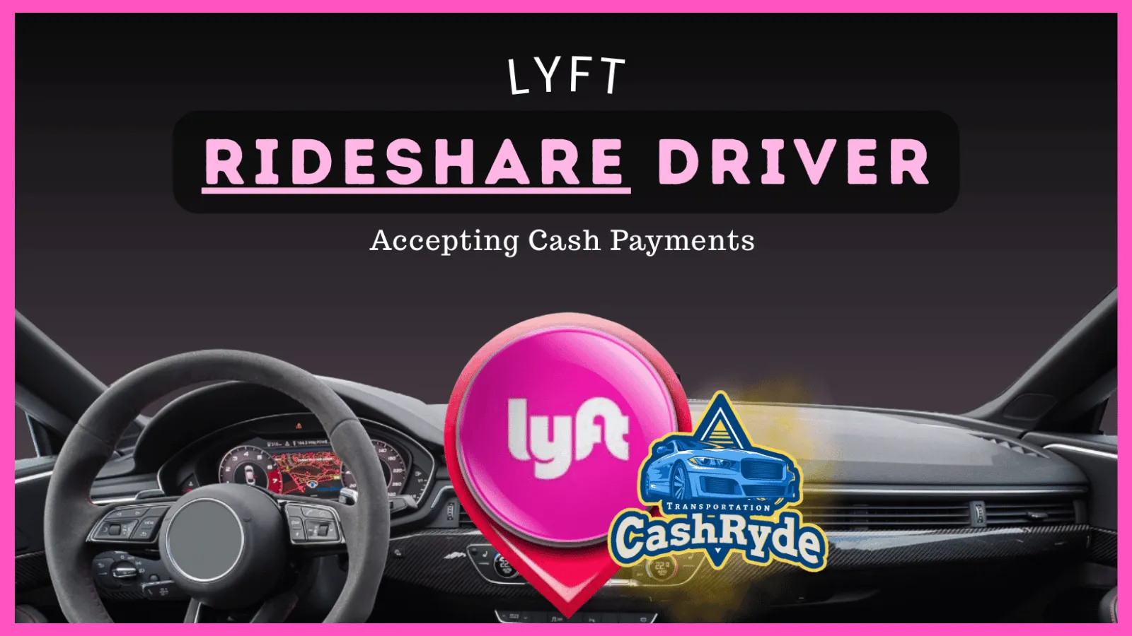 cash-ride-driver-promo-ad-lyft-rideshare-main-feature cash-ride-driver-promo-ad-lyft-rideshare-main-feature