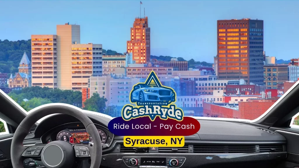 Explore Cash Ride Drivers in Syracuse, New York